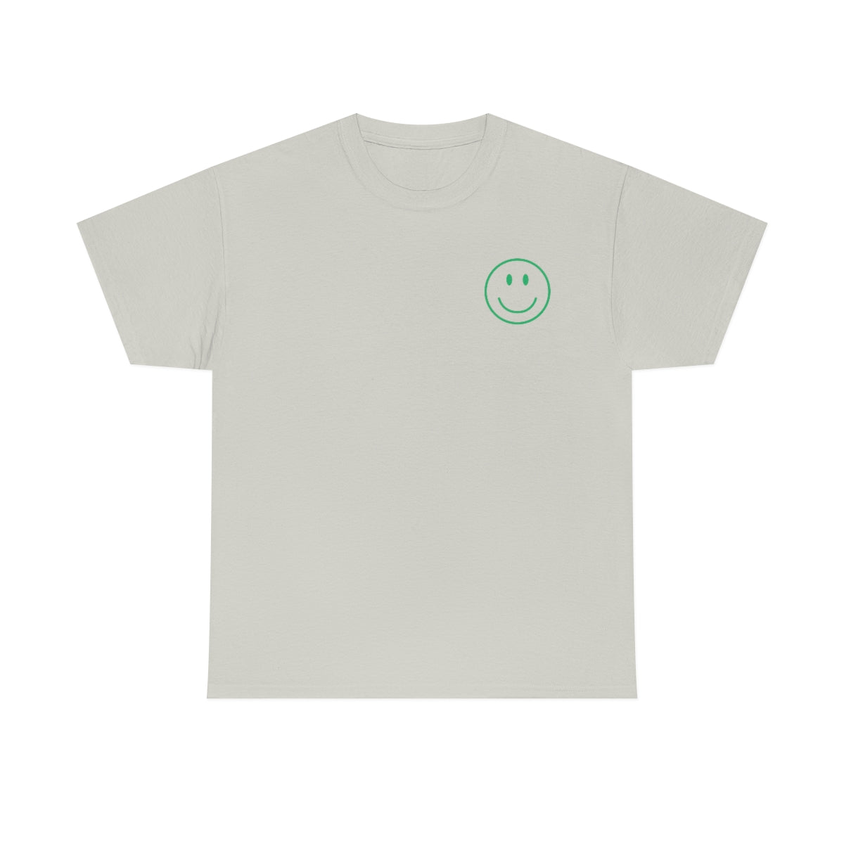 Keep On Smiling / T-shirt Unisex Heavy Cotton Tee / Green